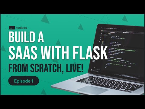Build a SaaS app with Flask and Python
