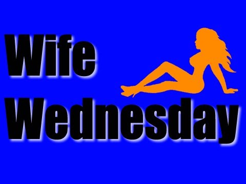 Wife Wednesday: Season 1
