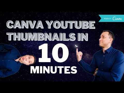 Canva For YouTube: Thumbnails, Graphics, Animations & More!