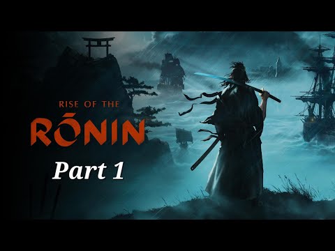 Rise Of The Ronin playthrough
