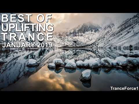 BEST OF UPLIFTING TRANCE MIXES 2019