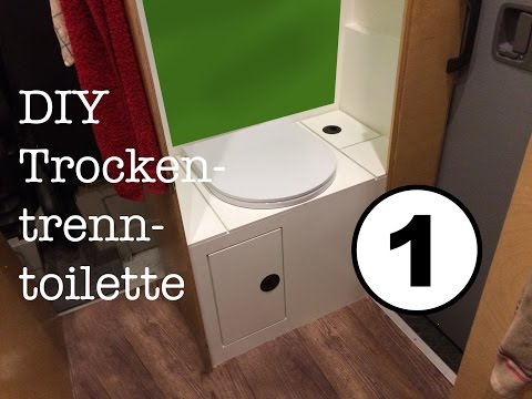 TTT statt WC - DIY Trockentrenntoilette - Selbstbau