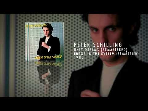 Peter Schilling | Error In The System (Remastered)