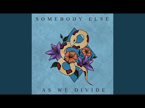 Somebody Else (Instrumental)