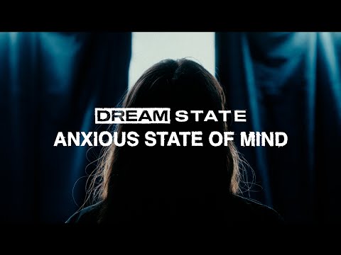 Anxious State of Mind