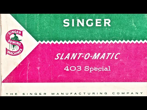 Regina, a SINGER SLANT-O-MATIC 403 SPECIAL