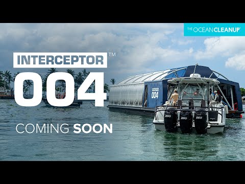 Interceptor 004 Series | The Ocean Cleanup