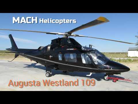 Augusta Westland 109 Mach Helicopters