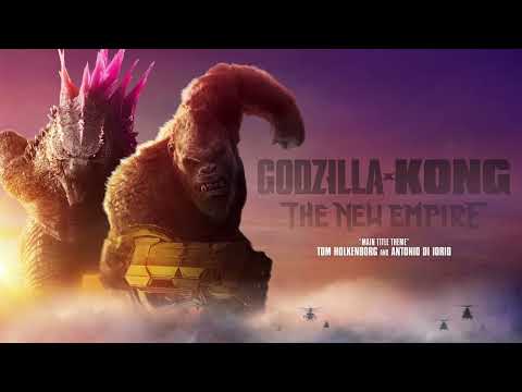 Godzilla X Kong The New Empire Soundtrack Score (2024)