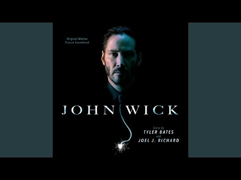JOHN WICK 1-4 Scores (Tyler Bates & Joel J. Richard)