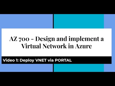AZ-700 - Design and implement a Virtual Network in Azure
