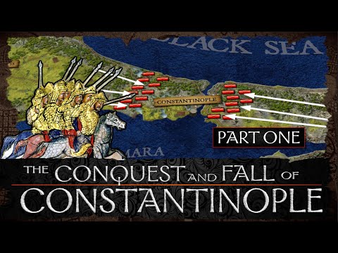 The Conquest and Fall of Constantinople