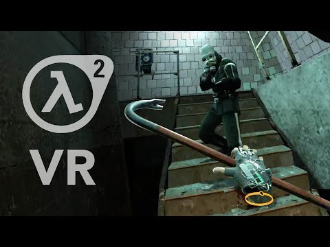 Half-Life 2 VR - Blind Let's Play
