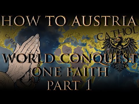 Eu4 1.35 Austria World Conquest/One Faith