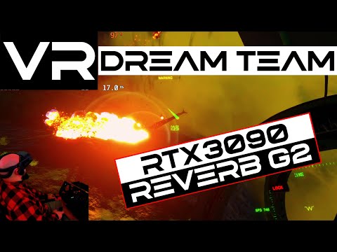 VR Dream Team RTX 3090 / REVERB G2 test