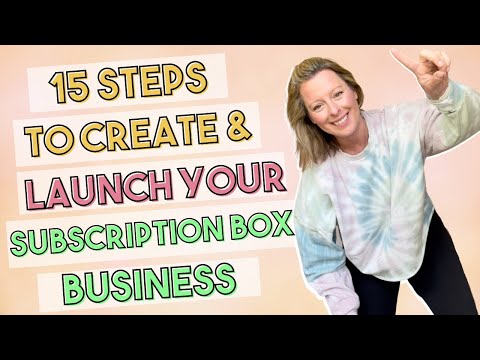 Start A Subscription Box Business