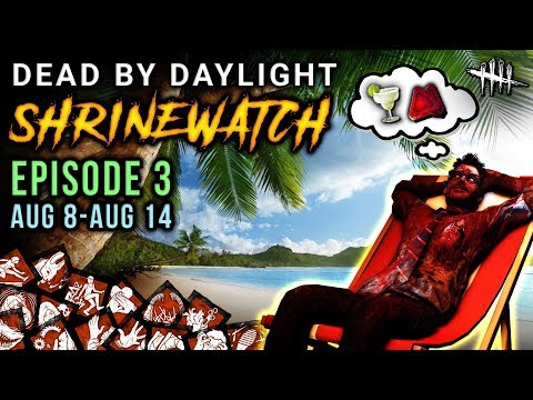 ShrineWatch - Dead by Daylight Show