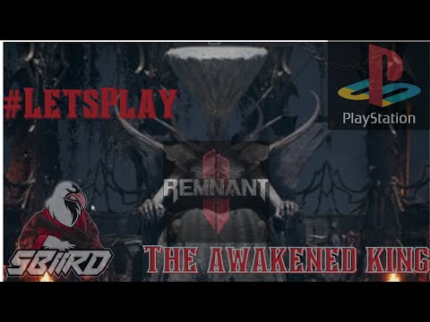 Remnant 2: The Awakened King DLC