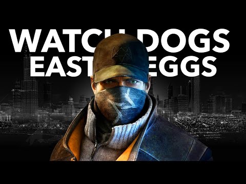 Watch Dogs Easter Eggs