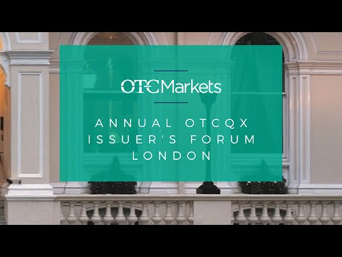 2021 OTCQX Issuers Forum - London