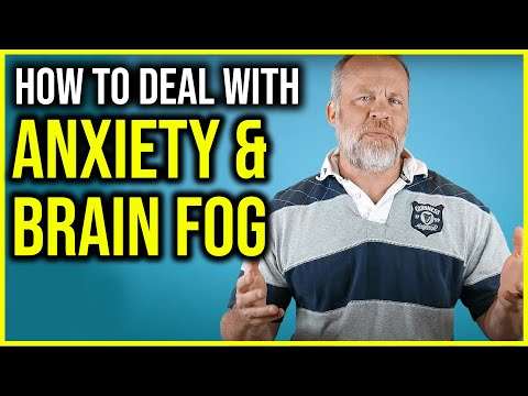 Anxiety, Depression and Brain Fog