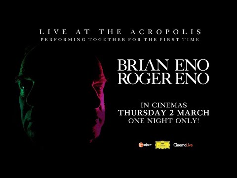 Brian & Roger Eno - Live At The Acropolis Trailer