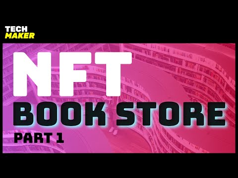 Building an NFT Book Store from Scratch