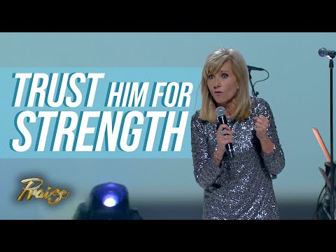 Trusting God | Praise on TBN