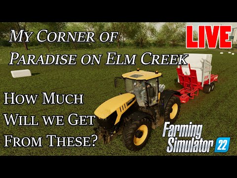 Farm Sim 22 - Elm Creek - My Corner of Paradise