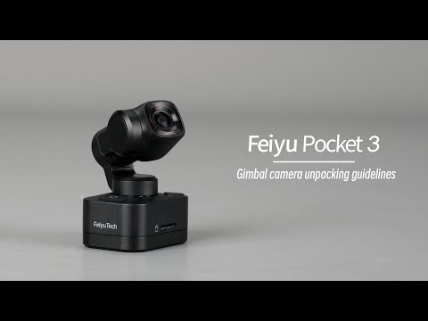 Feiyu Pocket3 Tutorial