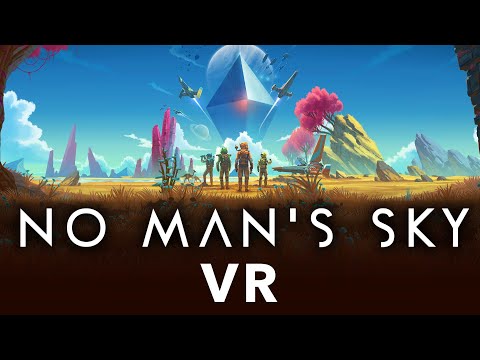 Let's Play: No Man's Sky VR