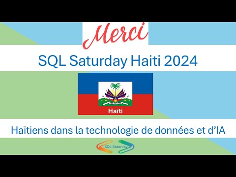 Haitian SQL Saturday 2024