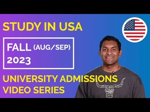 Fall 2023 (August/September) • University Admissions • Video Series
