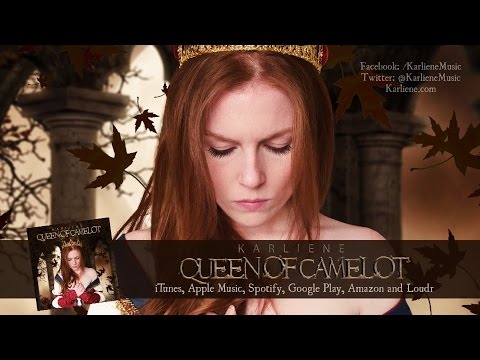 Karliene - Queen of Camelot