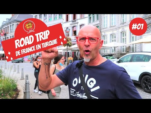 ROAD TRIP EN 206 - FRANCE / TURQUIE