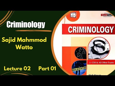 Criminology Complete Lecture Series By Series Sajid Mahmmod Watto CSS PMS