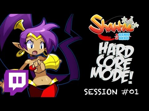 Twitch: Shantae: Half-Genie Hero (HARDCORE MODE)
