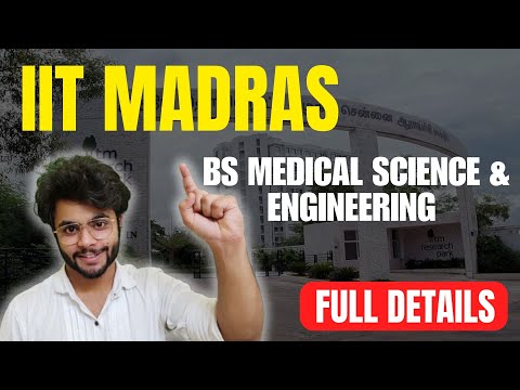 IIT Madras BS Medical Science & Engineering