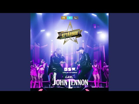 Gang John Lennon (Live On RTL Sztárbox)