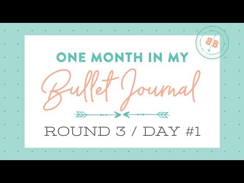 One Month in my Bullet Journal | Round 3