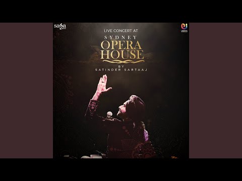 Live Concert at Sydney Opera House by Satinder Sartaaj