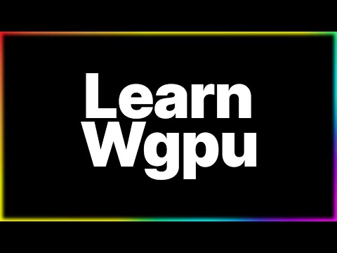 Learn Wgpu