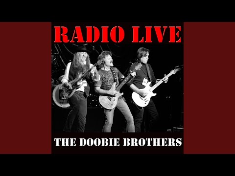 Radio Live: The Doobie Brothers