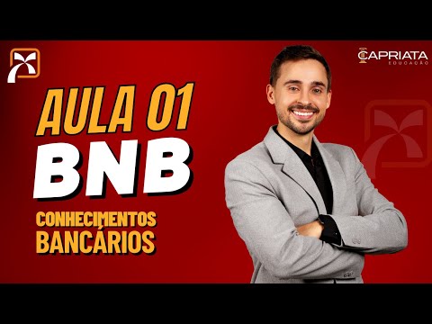 Conhecimentos Bancários (BNB) - Curso Concurso Banco do Nordeste (BNB)