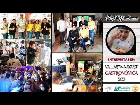 Vallarta Nayarit Gastronómica 2021. Entrevistas a Ponentes.