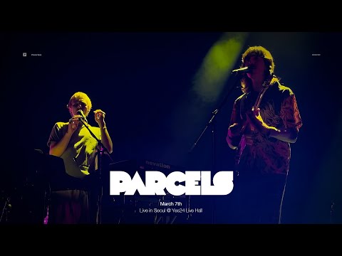 Parcels @ Live in Seoul 2024