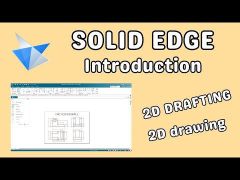 Solid Edge 2D drafting
