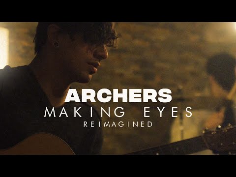 Making Eyes (Reimagined)