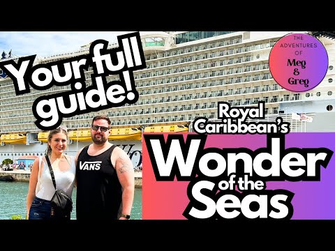 Wonder of the Seas - Royal Caribbean Cruise