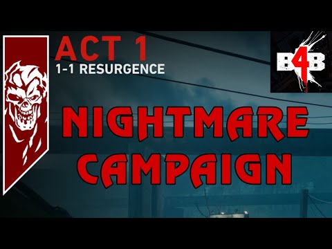 Back 4 Blood Nightmare FULL CAMPAIGN